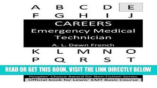 [New] Ebook Careers: Emergency Medical Technician Free Online