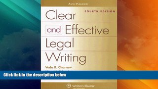 Big Deals  Clear and Effective Legal Writing  Full Read Best Seller