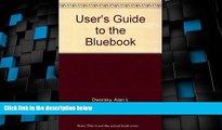Big Deals  User s Guide to the Bluebook  Best Seller Books Most Wanted