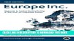 [New] Ebook Europe Inc.: Regional   Global Restructuring and the Rise of Corporate Power Free Read