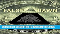 [New] Ebook False Dawn: The Delusions of Global Capitalism Free Online