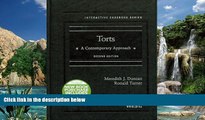Big Deals  Torts: A Contemporary Approach, 2d (Interactive Casebook Series)  Full Ebooks Best Seller