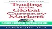 [New] Ebook Trading in the Global Currency Markets, 3rd Edition Free Read