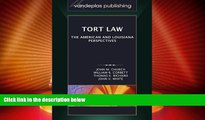 Big Deals  Tort Law: The American and Louisiana Perspectives  Full Read Best Seller