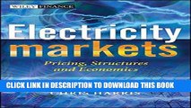 [New] Ebook Electricity Markets: Pricing, Structures and Economics Free Read