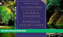 Must Have  Guidelines for the Assessment of General Damages in Personal Injury Cases  READ Ebook
