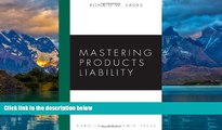 Books to Read  Mastering Products Liability  Best Seller Books Most Wanted