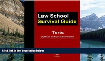 Big Deals  Torts: Outlines and Case Summaries (Law School Survival Guide Book 3)  Best Seller