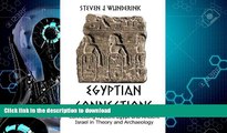 READ  Egyptian Connections: Connecting Ancient Egypt with Ancient Israel in Theory and