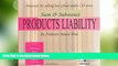 Big Deals  Sum and Substance Audio on Products Liability  Best Seller Books Most Wanted