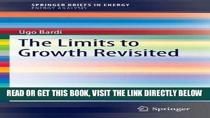 [New] Ebook The Limits to Growth Revisited (SpringerBriefs in Energy) Free Online