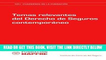 [New] Ebook Temas relevantes del derecho de seguros contemporaneo (Spanish Edition) Free Read