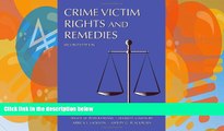 Big Deals  Crime Victim Rights and Remedies  Full Ebooks Best Seller