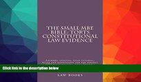 Choose Book The small MBE Bible: Torts Constitutional law Evidence: Law e book Nine dollars