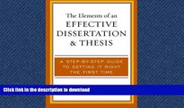 FAVORIT BOOK The Elements of an Effective Dissertation and Thesis: A Step-by-Step Guide to Getting