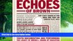 Books to Read  Echoes of Brown: Youth Documenting and Performing the Legacy of Brown V. Board of
