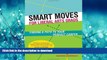 READ ONLINE Smart Moves for Liberal Arts Grads: Finding a Path to Your Perfect Career READ NOW PDF