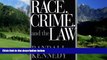Big Deals  Race, Crime, and the Law  Best Seller Books Most Wanted