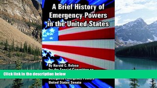 Books to Read  Brief History of Emergency Powers in the United States, A  Best Seller Books Most
