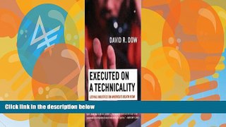 Books to Read  Executed on a Technicality Publisher: Beacon Press  Best Seller Books Best Seller