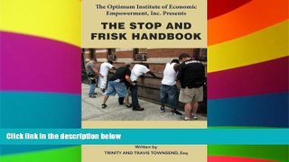 READ FULL  The Stop and Frisk Handbook  Premium PDF Online Audiobook