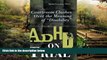 Must Have  ADHD on Trial: Courtroom Clashes over the Meaning of Disability  READ Ebook Full Ebook