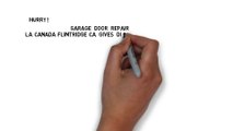 Contact Garage Door Repair La Canada Flintridge in California