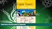 FAVORITE BOOK  Frommer s Cape Town Day by Day (Frommer s Day by Day - Pocket) FULL ONLINE