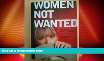 Must Have PDF  Women Not Wanted: On female officer and her journey for justice  Full Read Most