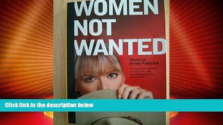 Must Have PDF  Women Not Wanted: On female officer and her journey for justice  Full Read Most