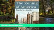 READ FULL  The Zoning of America: Euclid v. Ambler (Landmark Law Cases and American Society)