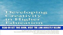 [DOWNLOAD] PDF Developing Creativity in Higher Education: An Imaginative Curriculum New BEST SELLER