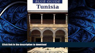 FAVORITE BOOK  Blue Guide Tunisia (Blue Guides)  PDF ONLINE
