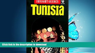FAVORITE BOOK  Insight Guides Tunisia (Insight Guide Tunisia) FULL ONLINE