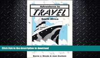GET PDF  Adventures in Travel - South Africa  PDF ONLINE