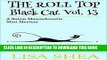 [Free Read] The Roll Top - Black Cat Vol. 13 - A Salem Massachusetts Mini Mystery Free Online