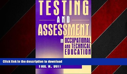 READ PDF Testing and Assessment in Occupational and Technical Education READ PDF FILE ONLINE