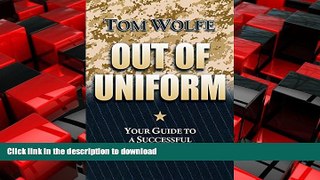 FAVORIT BOOK Out of Uniform: Your Guide to a Successful Military-to-Civilian Career Transition