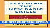 [DOWNLOAD] PDF Teaching the New Basic Skills: Principles for Educating Children to Thrive in a