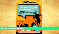Choose Book University of Alabama: Off the Record (College Prowler) (College Prowler: University