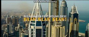 Blah Blah Blah ( Full Video ) | Bilal Saeed Ft. Young Desi | Latest Punjabi Song ........