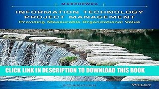 [Ebook] Information Technology Project Management: Providing Measurable Organizational Value