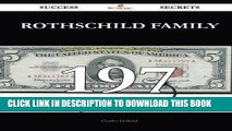 Read Now Rothschild family 197 Success Secrets - 197 Most Asked Questions On Rothschild family -