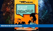 Online eBook Grinnell College: Off the Record (College Prowler) (College Prowler: Grinnell College
