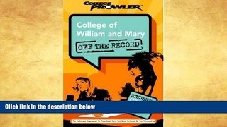 Popular Book College of William and Mary: Off the Record (College Prowler) (College Prowler: