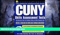 For you Cuny Skills Assessment Test: The City University of New York Reading, Writing,   Math