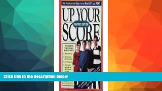 Online eBook Up Your Score: The Underground Guide to the New Sat and Psat/1994