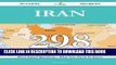 Read Now Iran 298 Success Secrets - 298 Most Asked Questions On Iran - What You Need To Know