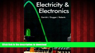 READ ONLINE Electricity and Electronics READ EBOOK