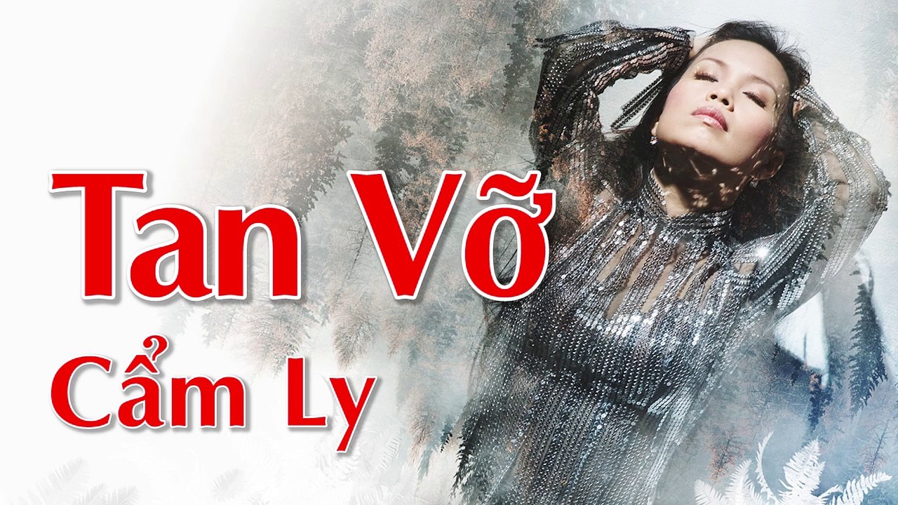 Tan Vỡ - Cẩm Ly (Audio)